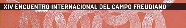 XIV Encuentro Internacional del Campo Freudiano